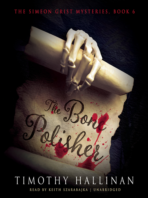 Title details for The Bone Polisher by Timothy Hallinan - Available